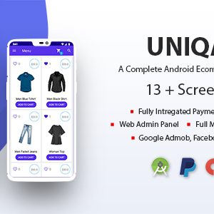 Uniqa – An android eCommerce app with admin panel