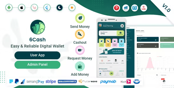 6Cash – Digital Wallet Mobile App with Laravel Admin Panel 4.5