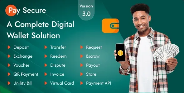 Pay Secure – A Complete Digital Wallet Solution 3.2