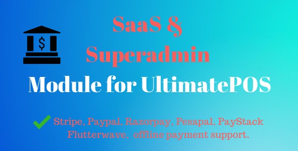 SaaS & Superadmin Module for UltimatePOS – Advance 6.3