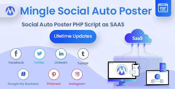Mingle SAAS – Social Auto Poster & Scheduler PHP Script 5.5.4
