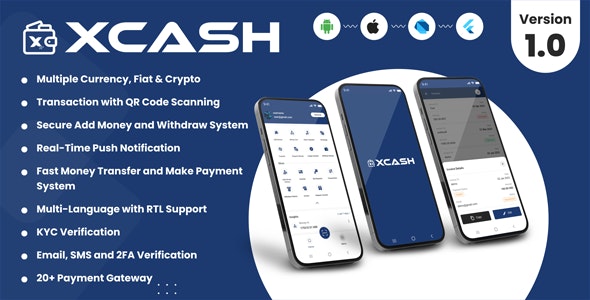 XCash - Cross Platform Mobile Wallet Application | User App 2.0
